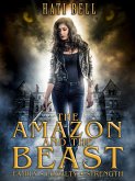 The Amazon and the Beast (eBook, ePUB)