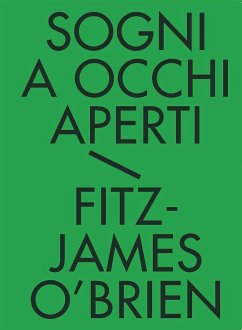 Sogni a occhi aperti (eBook, ePUB) - O’Brien, James