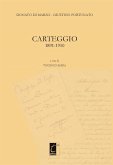 Donato Di Marzo – Giustino Fortunato. Carteggio 1891-1910 (eBook, ePUB)