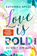 Love is Bold - Du gibst mir Mut / Love... - Bild 1