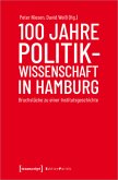 100 Jahre Politikwissenschaft in Hamburg