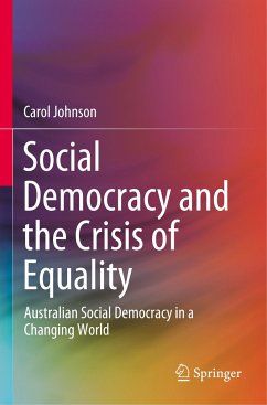 Social Democracy and the Crisis of Equality - Johnson, Carol