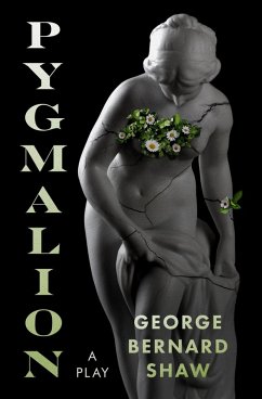 Pygmalion (eBook, ePUB) - Shaw, George Bernard