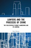 Lawyers and the Proceeds of Crime (eBook, PDF)