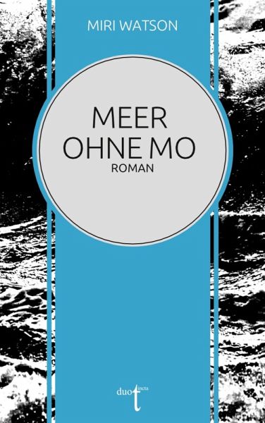 Meer ohne Mo (eBook, ePUB) Meer ohne Mo (eBook, ePUB)