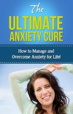 The Ultimate Anxiety Cure (eBook, ePUB) - Levell, Jamie