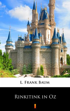 Rinkitink in Oz (eBook, ePUB) - Baum, L. Frank