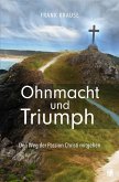 Ohnmacht und Triumph (eBook, ePUB)