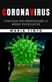 Coronavirus: strategie per fronteggiare le insidie psicologiche (eBook, ePUB)