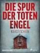 Die Spur der toten Engel -... - Bild 1