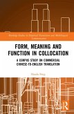Form, Meaning and Function in Collocation (eBook, PDF)