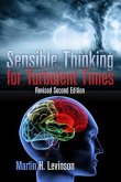 Sensible Thinking for Turbulent Times (eBook, ePUB)