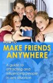 How to Make Friends Anywhere (eBook, ePUB)