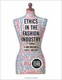 Ethics in the Fashion Industry Ethics in the Fashion Industry