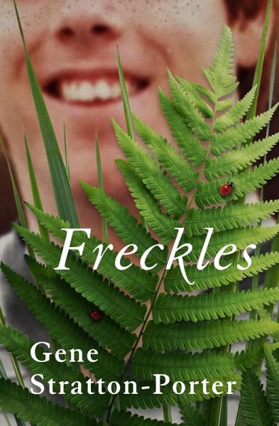 Freckles (eBook, ePUB)