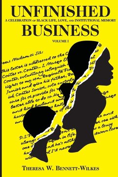 Unfinished Business - Bennett-Wilkes, Theresa W.