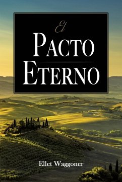 El Pacto Eterno - Waggoner, Ellet