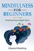 Mindfulness for Beginners