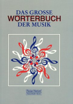 Das große Wörterbuch der Musik - Hirsch, Ferdinand