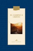 El camino a Cristo (eBook, ePUB) El camino a Cristo (eBook, ePUB)