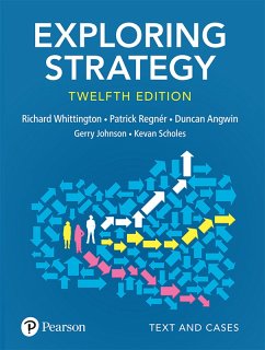 Exploring Strategy, Text & Cases (eBook, ePUB) - Whittington, Richard; Regnér, Patrick; Angwin, Duncan; Johnson, Gerry; Scholes, Kevan