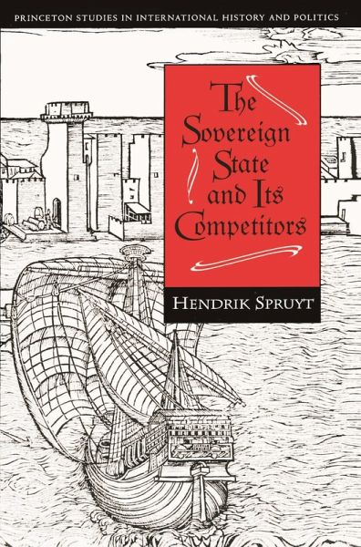 The Sovereign State and Its Competitors (eBook, ePUB) The Sovereign State and Its Competitors (eBook, ePUB)