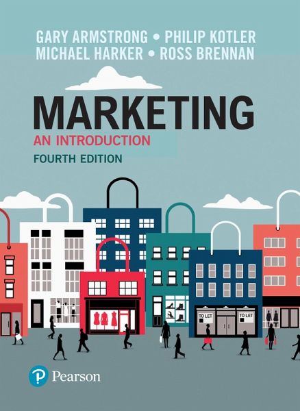 Marketing: An Introduction, European Edition (eBook, ePUB) Marketing: An Introduction, European Edition (eBook, ePUB)