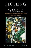 Peopling the World (eBook, ePUB) Peopling the World (eBook, ePUB)