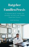 Ratgeber-Familien Praxis (eBook, ePUB)