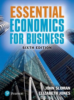 Essential Economics for Business (eBook, PDF) - Sloman, John; Jones, Elizabeth