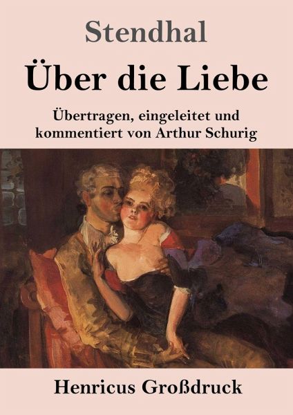 Über die Liebe (Großdruck) Über die Liebe (Großdruck)