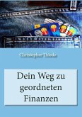 Dein Weg zu geordneten Finanzen (eBook, ePUB)