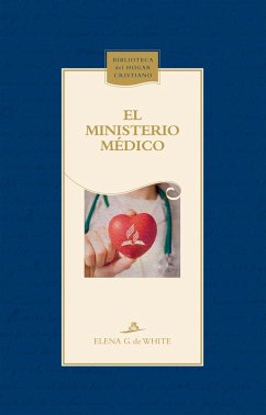 El ministerio médico (eBook, ePUB) - de White, Elena G.