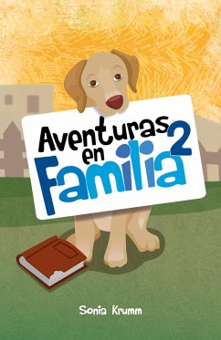 Aventuras en familia 2 (eBook, ePUB) - Krumm, Sonia