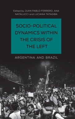 Socio-Political Dynamics within the Crisis of the Left (eBook, ePUB)