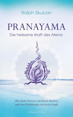 Pranayama: Die heilsame Kraft des Atems (eBook, ePUB) - Skuban, Ralph