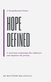 Hope Defined: A Postmillennial Primer (eBook, ePUB)