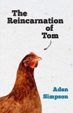 The Reincarnation of Tom (eBook, ePUB)