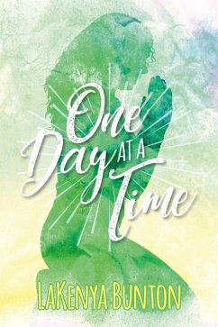 One Day At A Time (eBook, ePUB) - Bunton, Lakenya