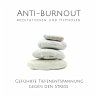 Anti-Burnout: Meditationen und Hypnosen... - Bild 1