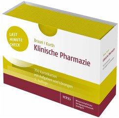 Last Minute Check - Klinische Pharmazie - Braun, Christina;Kurth, Verena