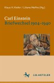 Carl Einstein. Briefwechsel 1904¿1940