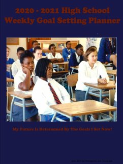 2020 - 2021 High School Weekly Goal Setting Planner - Thomas, Donavan