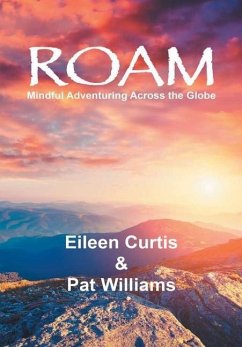 Roam - Williams, Pat; Curtis, Eileen