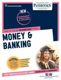 Money & Banking (Q-86): Passbooks Study Guide Volume 86