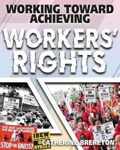 Working Toward Achieving Workers' Rights - Brereton, Catherine