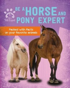 Be a Horse and Pony Expert - Barder, Gemma
