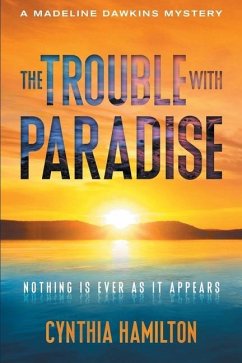 The Trouble with Paradise - Hamilton, Cynthia