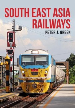 South East Asia Railways Cover South East Asia Railways