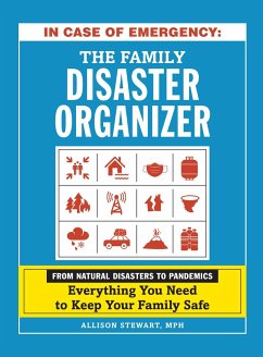 In Case of Emergency: The Family Disaster Organizer - Stewart, Allison